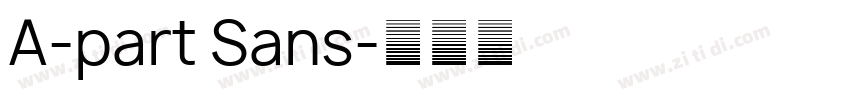 A-part Sans字体转换